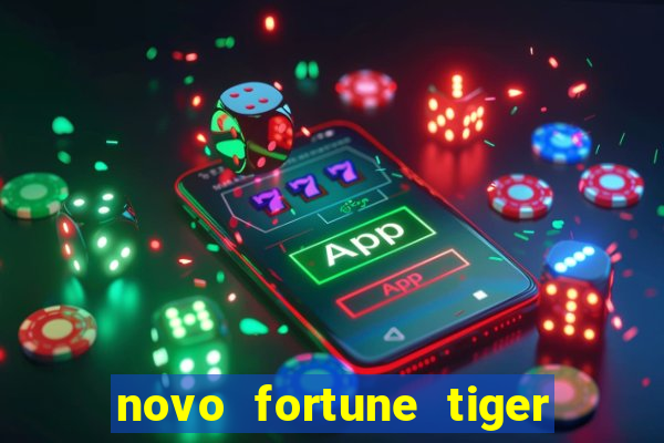 novo fortune tiger 2 demo